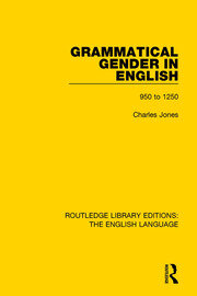 Grammatical Gender in English: 950 to 1250 book cover