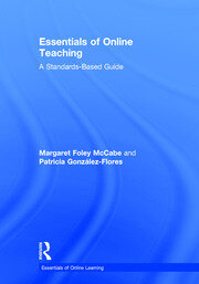 Essentials of Online Teaching: A Standards-Based Guide book cover