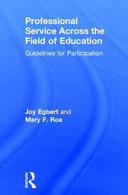 Professional Service Across the Field of Education: Guidelines for Participation book cover