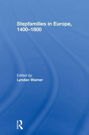 Stepfamilies in Europe, 1400-1800 book cover