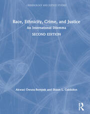 Race, Ethnicity, Crime, and Justice: An International Dilemma book cover