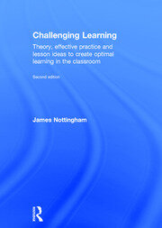Challenging Learning: Theory, effective practice and lesson ideas to create optimal learning in the classroom book cover