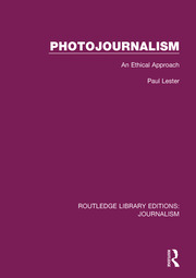 Photojournalism: An Ethical Approach book cover
