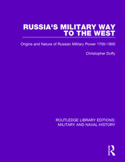 Russia's Military Way to the West: Origins and Nature of Russian Military Power 1700-1800 book cover