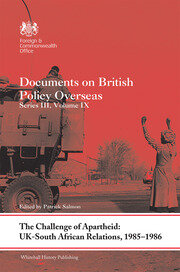 The Challenge of Apartheid: UK–South African Relations, 1985–1986: Documents on British Policy Overseas. Series III, Volume IX book cover