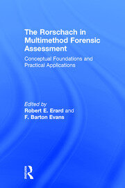 The Rorschach in Multimethod Forensic Assessment: Conceptual Foundations and Practical Applications book cover