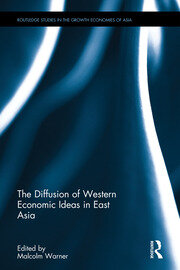 The Diffusion of Western Economic Ideas in East Asia book cover