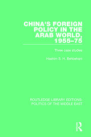 China's Foreign Policy in the Arab World, 1955-75: Three Case Studies book cover