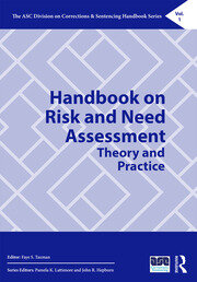 Handbook on Risk and Need Assessment: Theory and Practice book cover