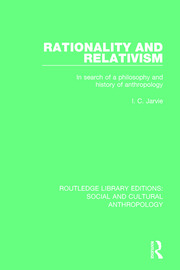 Rationality and Relativism: In Search of a Philosophy and History of Anthropology book cover