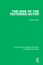 The Rise of the Victorian Actor book cover
