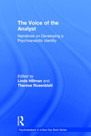 The Voice of the Analyst: Narratives on Developing a Psychoanalytic Identity book cover