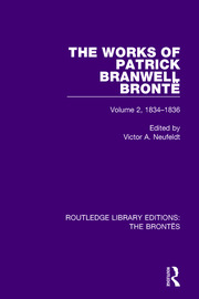 The Works of Patrick Branwell Brontë: Volume 2, 1834-1836 book cover