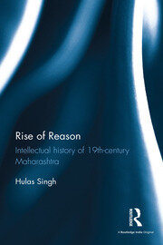 Rise of Reason: Intellectual history of 19th-century Maharashtra book cover