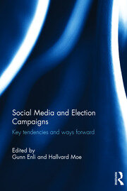 Social Media and Election Campaigns: Key Tendencies and Ways Forward book cover