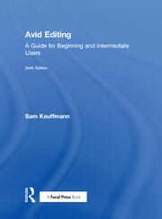 Avid Editing: A Guide for Beginning and Intermediate Users book cover