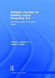 Strategic Journeys for Building Logical Reasoning, 6-8: Activities Across the Content Areas book cover