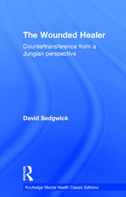 The Wounded Healer: Countertransference from a Jungian Perspective book cover