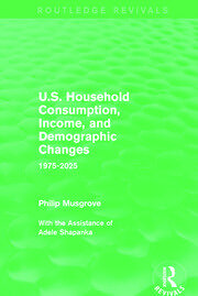 U.S. Household Consumption, Income, and Demographic Changes: 1975-2025 book cover