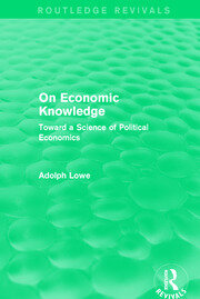 On Economic Knowledge: Toward a Science of Political Economics book cover
