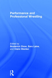 Performance and Professional Wrestling book cover