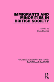 Immigrants and Minorities in British Society book cover