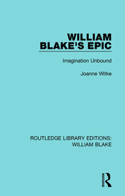 William Blake's Epic: Imagination Unbound book cover
