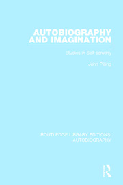 Autobiography and Imagination: Studies in Self-scrutiny book cover