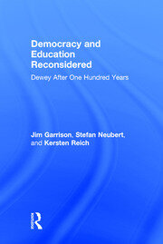 Democracy and Education Reconsidered: Dewey After One Hundred Years book cover