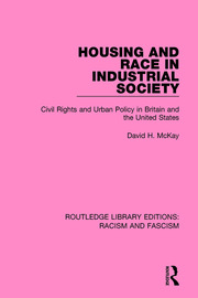 Housing and Race in Industrial Society book cover