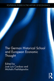 The German Historical School and European Economic Thought book cover