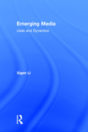 Emerging Media: Uses and Dynamics book cover