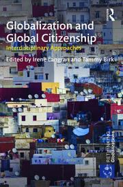 Globalization and Global Citizenship: Interdisciplinary Approaches book cover
