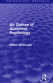 An Outline of Abnormal Psychology book cover