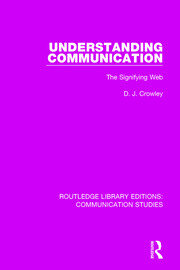 Understanding Communication: The Signifying Web book cover