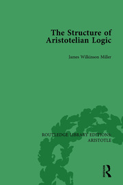 The Structure of Aristotelian Logic book cover