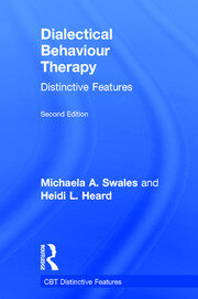 Dialectical Behaviour Therapy: Distinctive Features book cover