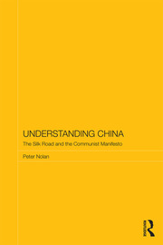 Understanding China: The Silk Road and the Communist Manifesto book cover