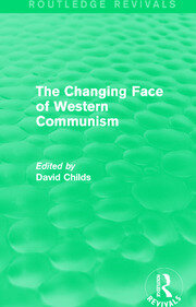 The Changing Face of Western Communism book cover