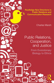 Public Relations, Cooperation, and Justice: From Evolutionary Biology to Ethics book cover