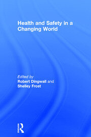 Health and Safety in a Changing World book cover