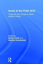 Israel at the Polls 2013: Continuity and Change in Israeli Political Culture book cover