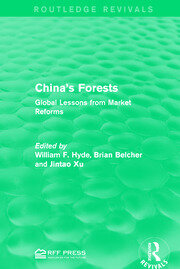 China's Forests: Global Lessons from Market Reforms book cover