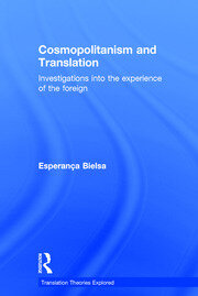 Cosmopolitanism and Translation: Investigations into the Experience of the Foreign book cover