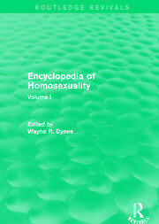 Encyclopedia of Homosexuality: Volume I book cover