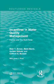 Incentives in Water Quality Management: France and the Ruhr Area book cover