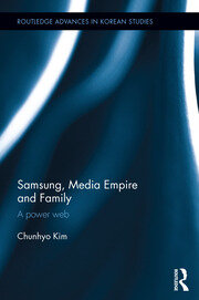 Samsung, Media Empire and Family: A power web book cover
