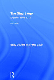 The Stuart Age: England, 1603–1714 book cover