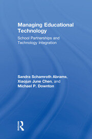 Managing Educational Technology: School Partnerships and Technology Integration book cover