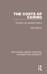 The Costs of Caring: Families with Disabled Children book cover